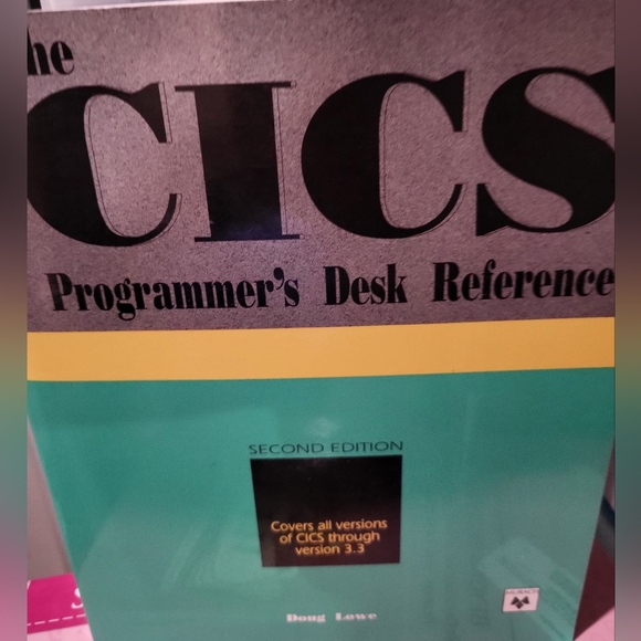 CICS Programmer's Desk Reference by Doug Lowe (Trade Paperback) - Picture 2 of 4